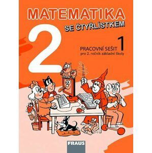 Matematika se Čtyřlístkem 2/1 pro ZŠ - pracovní sešit - autorů kolektiv