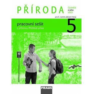 Příroda 5 pro ZŠ - Člověk a jeho svět - pracovní sešit - autorů kolektiv