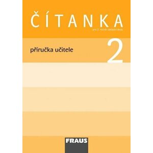 Čítanka 2 pro ZŠ - příručka učitele - autorů kolektiv