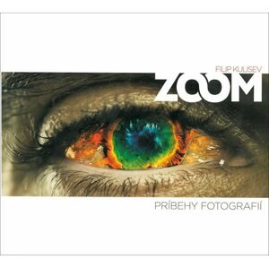 Filip Kulisev: Zoom – Príbehy Fotografií - Filip Kulisev