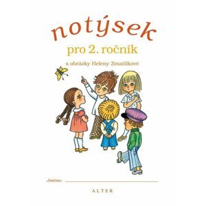 Notýsek pro 2. třídu s obrázky Heleny Zmatlíkové - Helena Zmatlíková