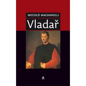 Vladař - Niccolò Machiavelli