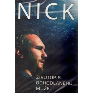 Nick.Životopis odhodlaného muže - DVD - Nick Vujicic