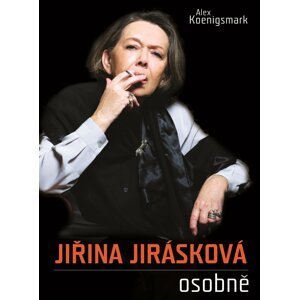 Jiřina Jirásková osobně - Alex Koenigsmark