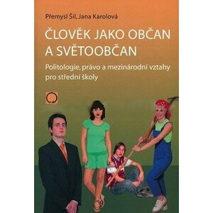 Člověk jako občan a světoobčan, 2. vydání - Jana Karolová