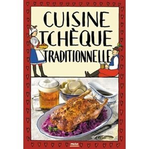 Cuisine tcheque traditionnelle / Tradiční česká kuchyně (francouzsky) - Viktor Faktor