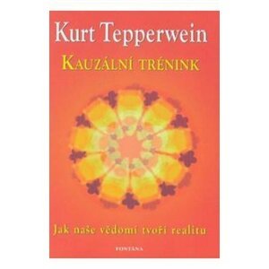 Kauzální trénink - Kurt Tepperwein