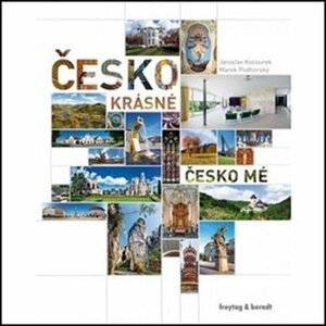 Česko krásné, Česko mé - Jaroslav Kocourek