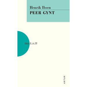 Peer Gynt, 1.  vydání - Henrik Ibsen