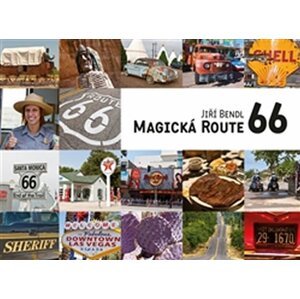 Magická Route 66 - Jiří Bendl