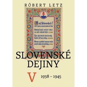 Slovenské dejiny V - Róbert Letz