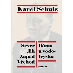 Sever Jih Východ Západ - Dáma u vodotrysku - Karel Schulz