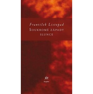 Soukromé západy slunce - František Listopad