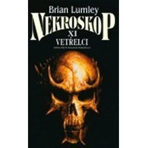 Nekroskop 11 - Vetřelci - Brian Lumley