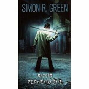 Noční strana 11 - Rytíř perného dne - Simon R. Green