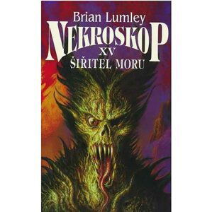 Nekroskop XV: Šířitel moru - Brian Lumley