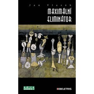 Maximální eliminátor - Jan Vlasák