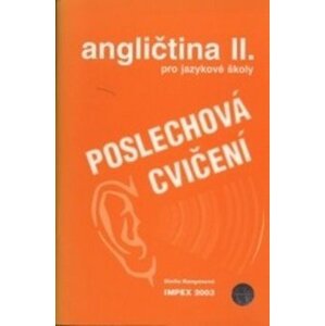 Angličtina pro jazykové školy  II. Poslechová cvičení - Stella Nangonová