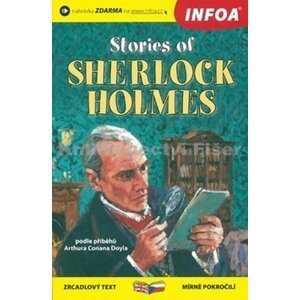 Stories of Sherlock Holmes / Případy Sherlocka Holmese - Zrcadlová četba - Arthur Conan Doyle