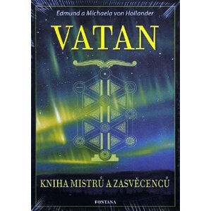 Vatan - Kniha mistrů a zasvěcenců - Hollander Edmund von