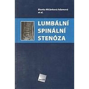 Lumbální spinální stenóza - Adamová Blanka Mičánková