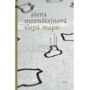 Slepá mapa, 1.  vydání - Alena Mornštajnová
