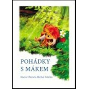 Pohádky s Mákem - Marie Uhrová