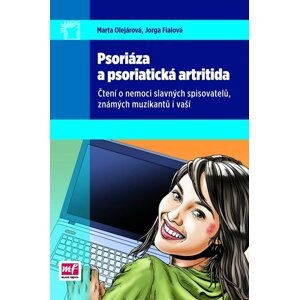 Psoriáza a psoriatická artritida - Jorga Fialová