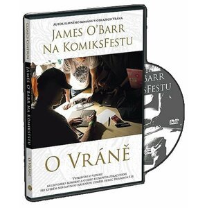 James ÓBarr na KomiksFestu o Vráně - DVD - James O'Barr