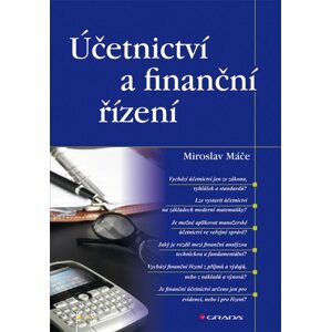 Účetnictví a finanční řízení - Miroslav Máče