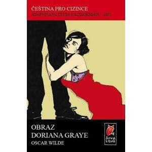 Obraz Doriana Graye - Čeština pro cizince - Adaptovaná četba s CD - Oscar Wilde