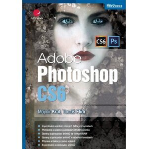 Adobe Photoshop CS6 - Mojmír Král