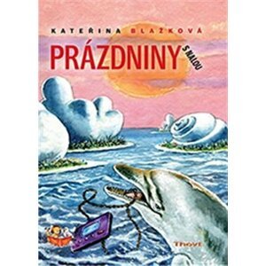 Prázdniny s Nalou - Kateřina Blažková