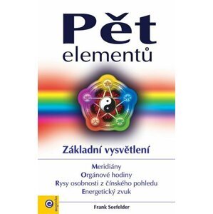 Pět elementů - Základní vysvětlení - Frank Seefelder