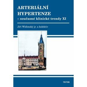 Arteriální hypertenze - Současné klinické trendy XI - Jiří Widimský