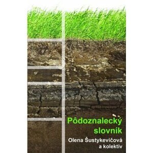 Pôdoznalecký slovník - Olena Šustykevičová