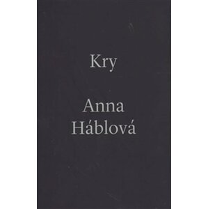 Kry - Anna Háblová