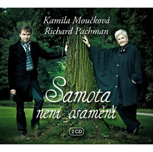 Samota není osamění - 2CD - Kamila Moučková