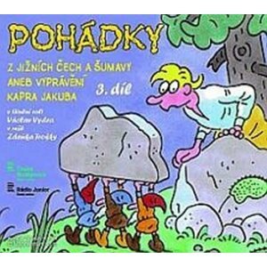 Pohádky z Jižních Čech a Šumavy aneb Vyprávění kapra Jakuba  3 - CD - Bára Stluková