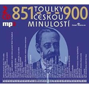 Toulky českou minulostí 851-900 - 2CD/mp3 - autorů kolektiv