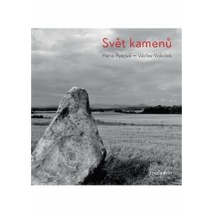 Svět kamenů - Hana Rysová