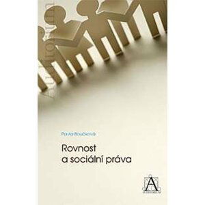 Rovnost a sociální práva - Pavla Boučková