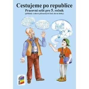 Cestujeme po republice - pracovní sešit pro 5. ročník - Zdena Rosecká