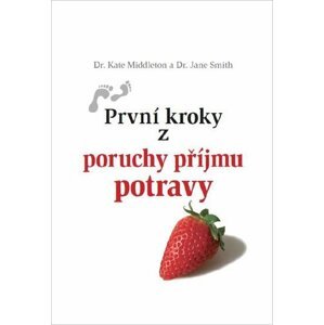 První kroky z poruchy příjmu potravy - Kate Middleton