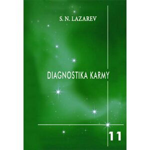 Diagnostika karmy 11. - Sergej N. Lazarev