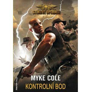 Stínové operace 1 - Kontrolní bod - Myke Cole