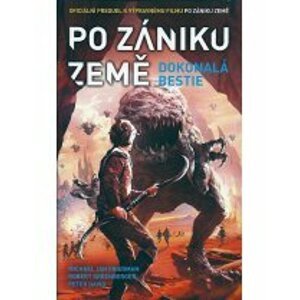 Po zániku Země: Dokonalá bestie - Peter David