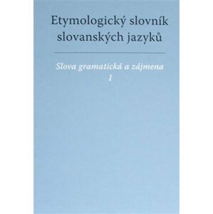 Etymologický slovník slovanských jazyků 1 - František Kopečný