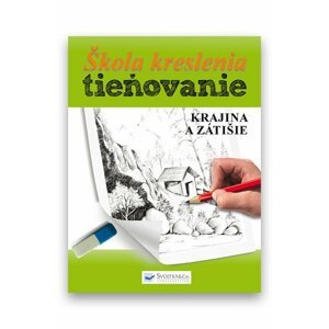 Škola kreslenia tieňovanie Krajina a zátišie