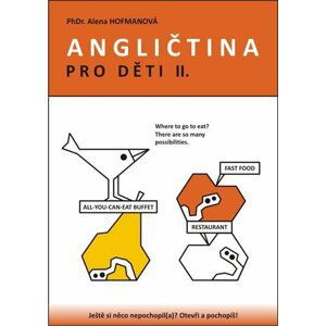 Angličtina pro děti II. - Alena Hofmanová